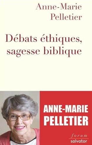 Débats éthiques, sagesse biblique