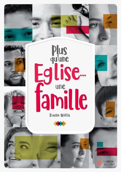 Plus qu'une Église... une famille