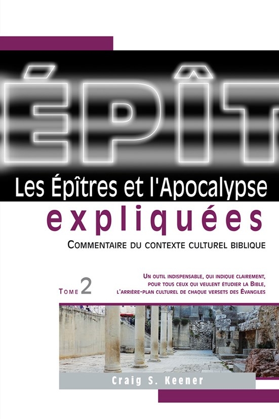 Les Epîtres et l'Apocalypse expliquées