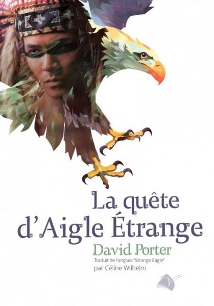 La quête de l'aigle étrange