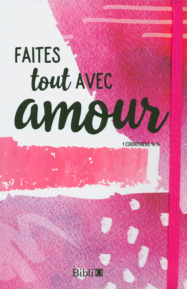Carnet de notes "Faites tout avec amour"