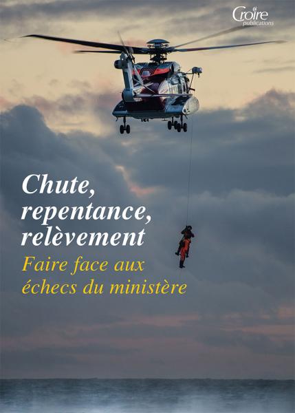 Chute, repentance, relèvement