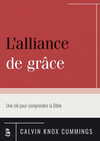 L’alliance de grâce