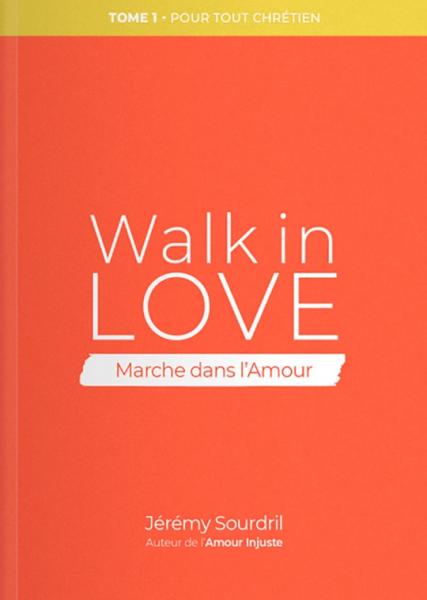 Walk in Love