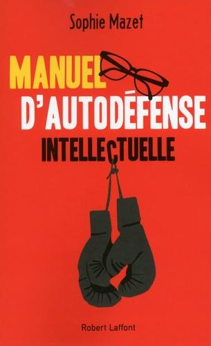 Manuel d'autodefense intellectuelle