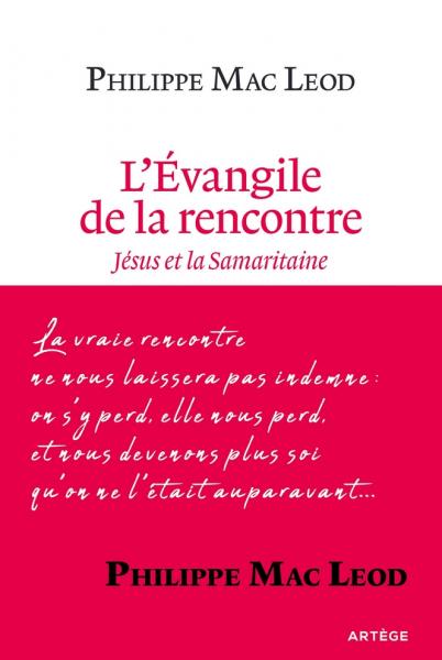 L'Evangile de la rencontre