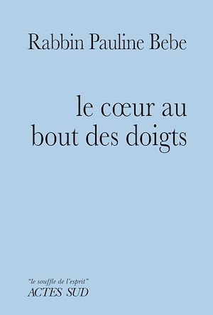 Le coeur au bout des doigts