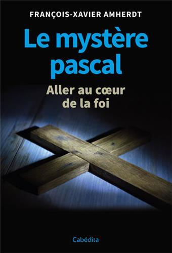 Le mystère pascal