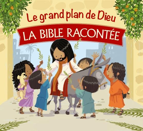 Le grand plan de Dieu