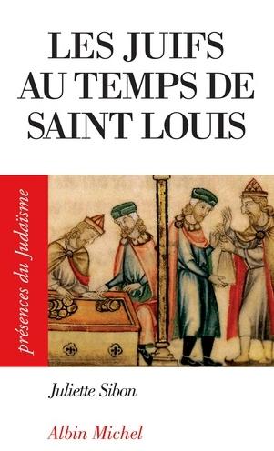 Les juifs au temps de Saint Louis