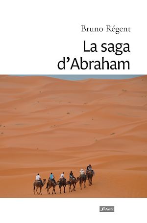 La saga d'Abraham