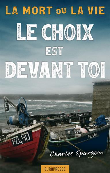 Le choix est devant toi