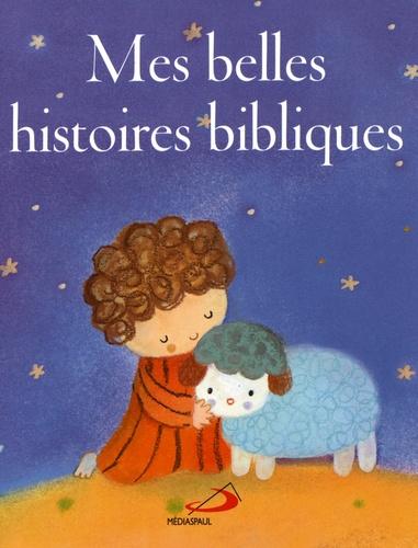 Mes belles histoires bibliques