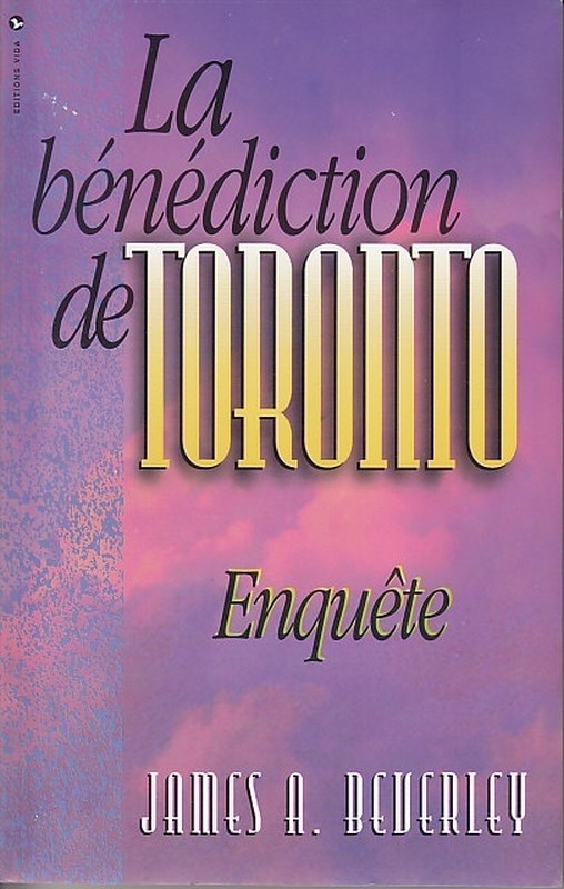 La bénédiction de Toronto