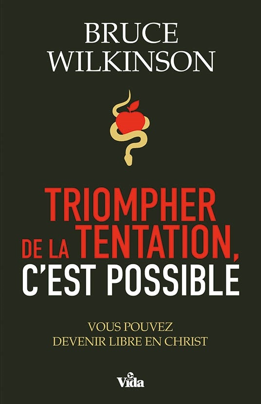 Triompher de la tentation c'est possible