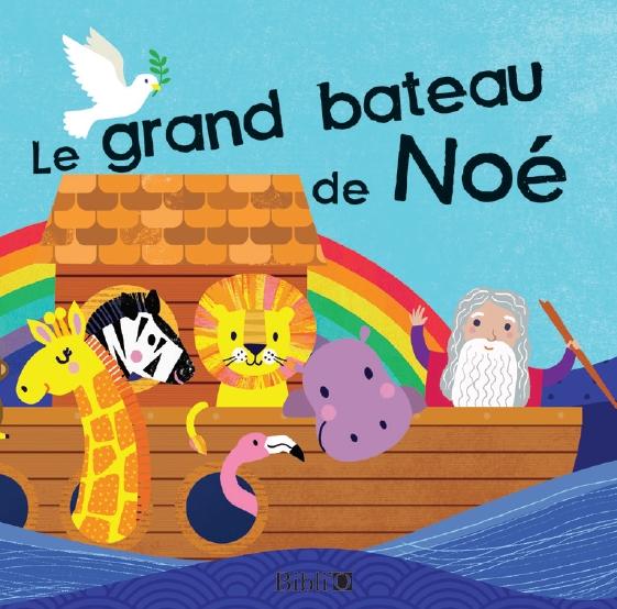 Le grand bateau de Noé