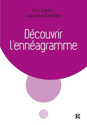 Découvrir l'Ennéagramme