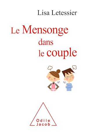 Le mensonge dans le couple