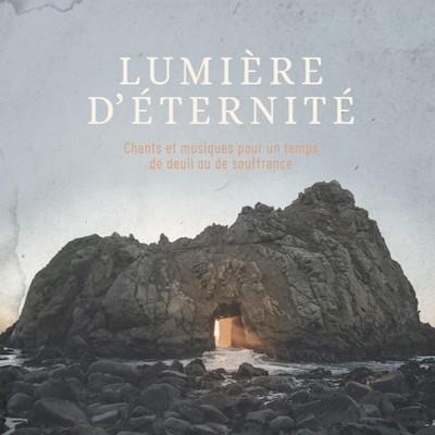 CD Lumière d'éternité