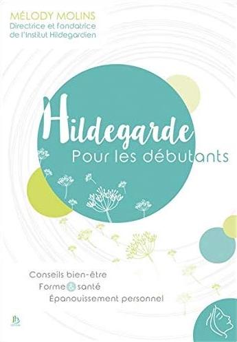 Hildegarde pour les débutants