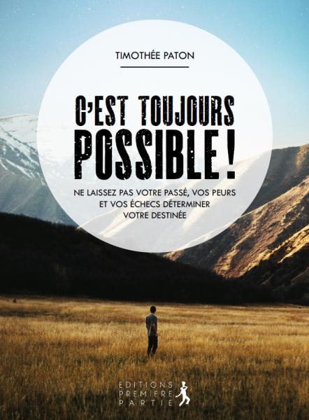 C'est toujours possible !