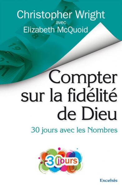 Compter sur la fidélité de Dieu