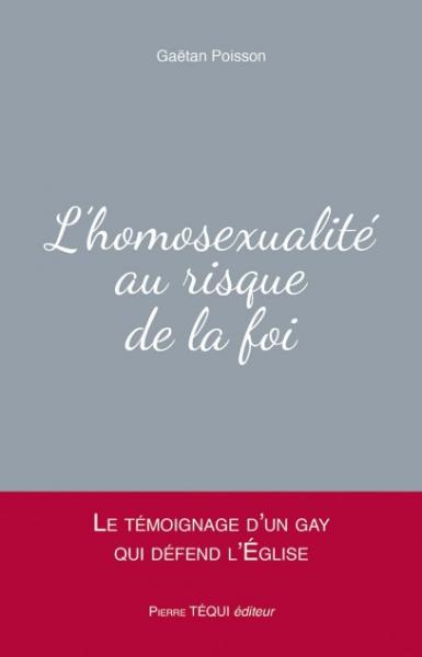 L'homosexualité au risque de la foi