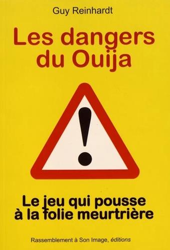 Les dangers du Ouija