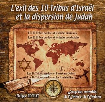 CD L'exil des 10 tribus d'Israël et la dispersion de Judah