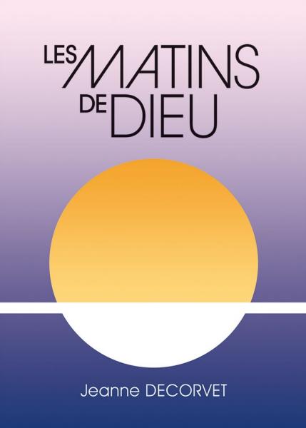 Les matins de Dieu