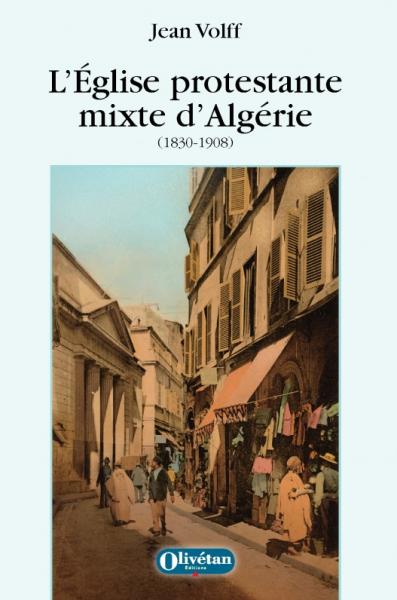 L'Église protestante mixte d'Algérie