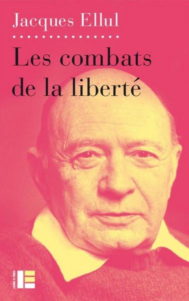 Les combats de la  liberté