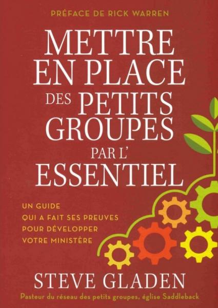 Mettre en place des petits groupes par l'essentiel