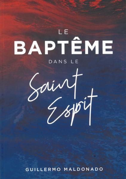 Le baptême dans le Saint-Esprit