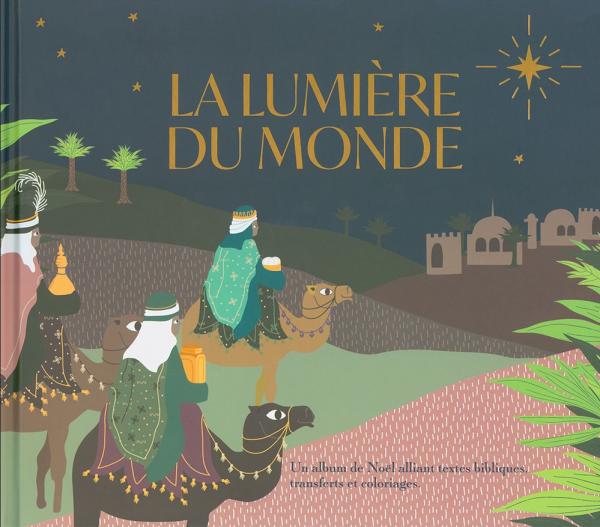 La lumière du monde