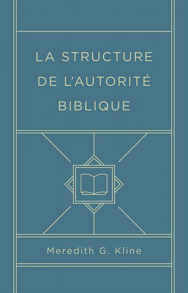 La structure de l'autorité biblique