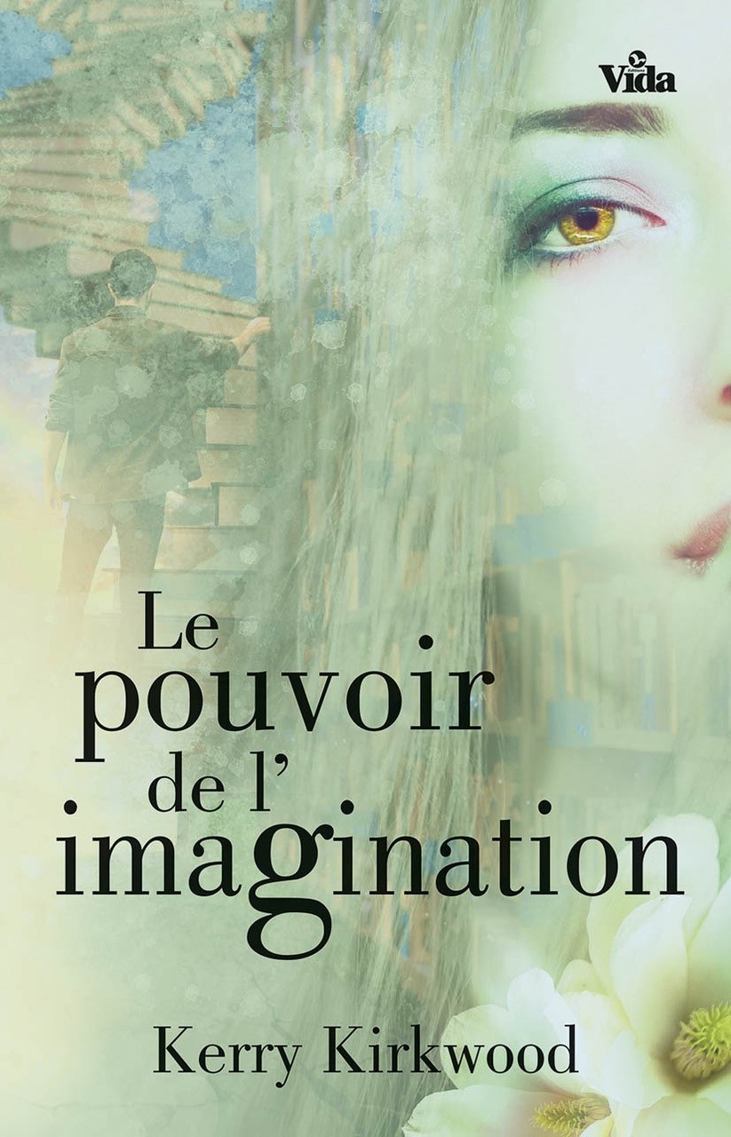 Le pouvoir de l'imagination