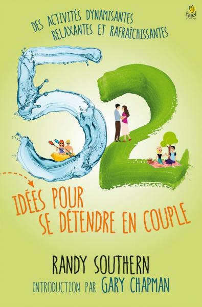 52 idées pour se détendre en couple