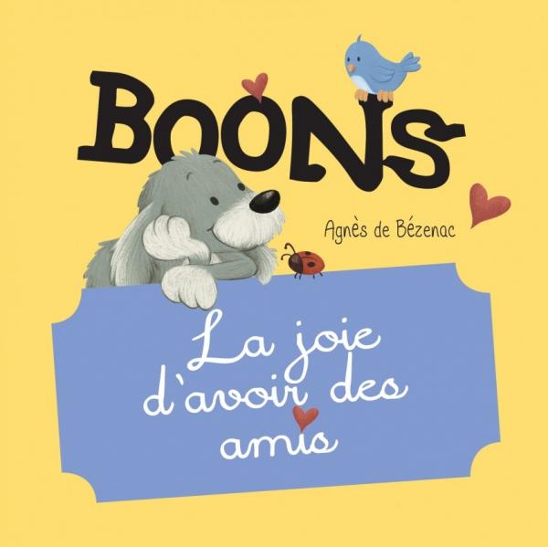 Boons - La joie d’avoir des amis