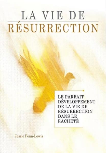La vie de résurrection