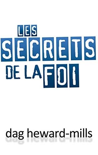 Les secrets de la foi