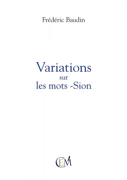 Variations sur les mots -Sion