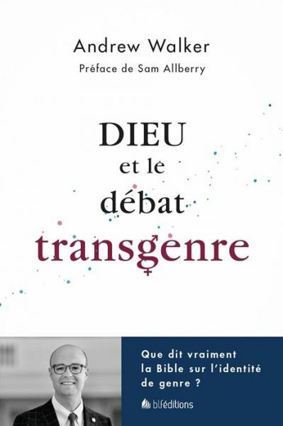 Dieu et le débat transgenre