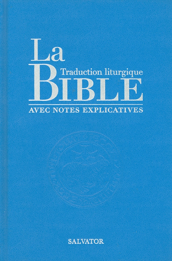 La Bible traduction liturgique