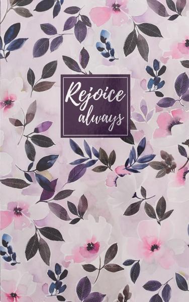 Journal Rejoice always