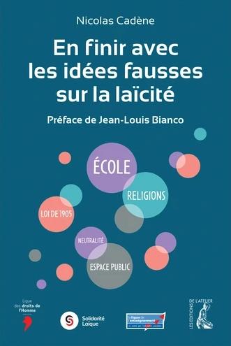 En finir avec les idées fausses sur la laïcité