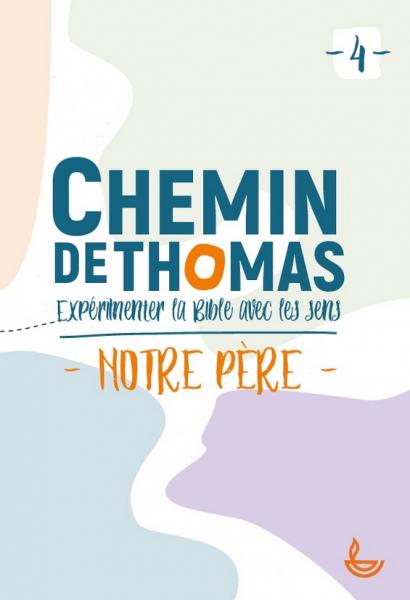 Chemin de Thomas tome 4