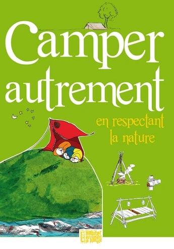 Camper autrement