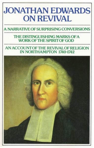 Jonathan Edwards on Revival