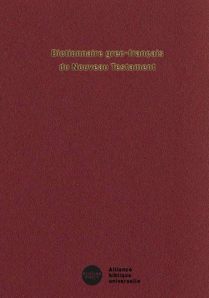 Dictionnaire grec-français du Nouveau Testament